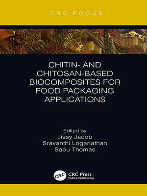 cover image of Chitin- and Chitosan-Based Biocomposites for Food Packaging Applications